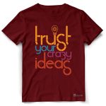 Trust Your Crazy Ideas - Image 2